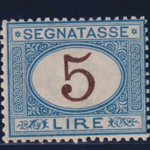 REGNO D'ITALIA 1874 SEGNATASSE 5 LIRE AZZURRO E BRUNO MNH CERT. RAYBAUDI