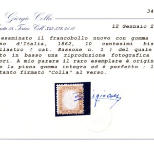 Francobollo regno d'alia numero 1 10 centesimi bistrò giallastro mnh cert. Colla